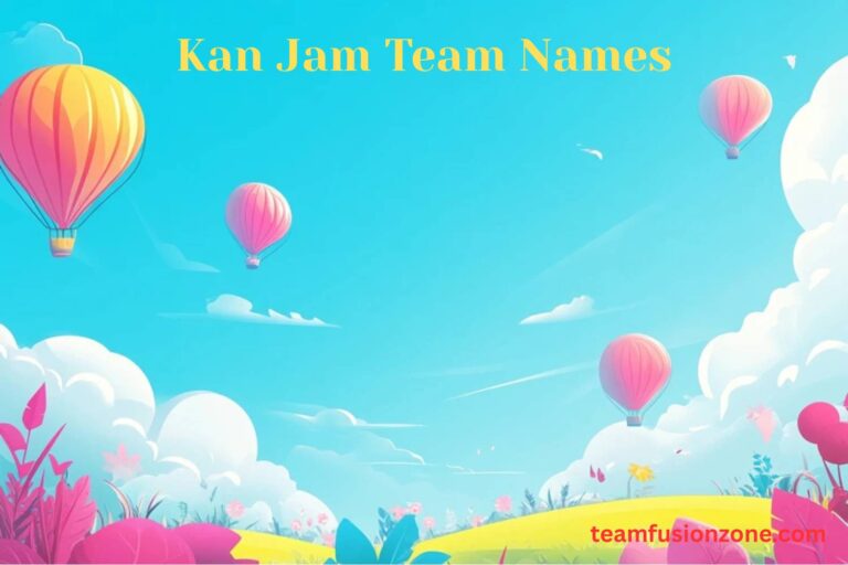 kan jam team names