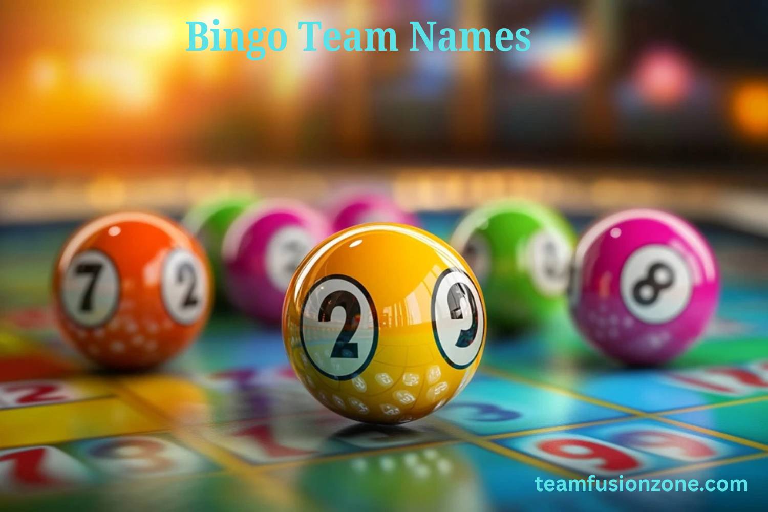 350+ Bingo Team Names [Funny & Creative Ideas] - Team Fusion Zone