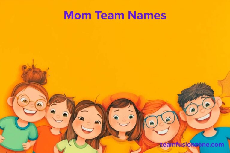 mom team names